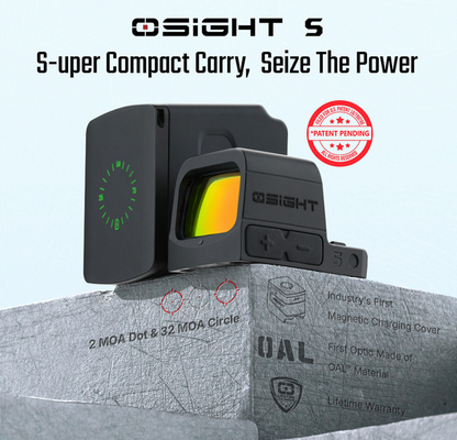 Osight S 2 MOA Dot & 32 MOA Circle with OAL Material